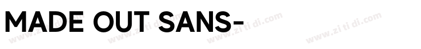 MADE OUT SANS字体转换 MADE OUT SANS字体转换